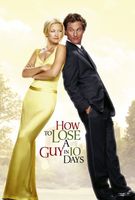 How to Lose a Guy in 10 Days movie poster (2003) hoodie #630436