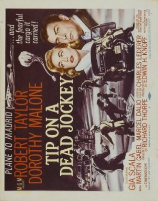 Tip on a Dead Jockey movie poster (1957) Poster MOV_6db2b42c
