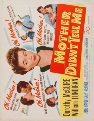 Mother Didn't Tell Me movie poster (1950) poster