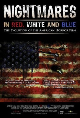 Nightmares in Red, White and Blue movie poster (2009) poster