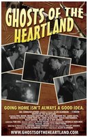 Ghosts of the Heartland movie poster (2007) Poster MOV_6ebfb966