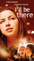 I'll Be There movie poster (2003) Sweatshirt #671607