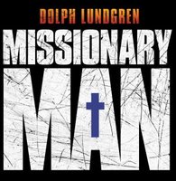 Missionary Man movie poster (2007) t-shirt #MOV_72574de0