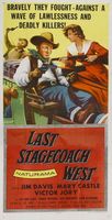The Last Stagecoach West movie poster (1957) hoodie #644572