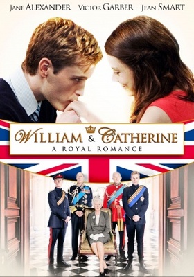 William & Catherine: A Royal Romance movie poster (2011) Poster MOV_73076ede