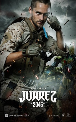 Juarez 2045 movie poster (2015) poster