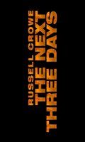 The Next Three Days movie poster (2010) hoodie #696935