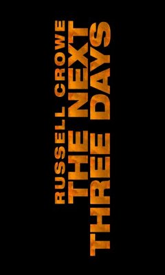 The Next Three Days movie poster (2010) Longsleeve T-shirt