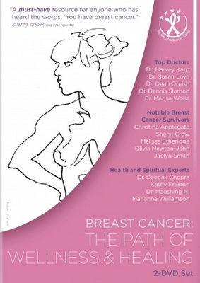 Breast Cancer: The Path of Wellness & Healing movie poster (2009) Poster MOV_76bb18f5