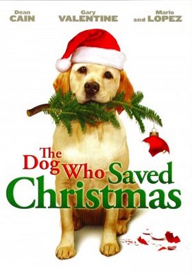 The Dog Who Saved Christmas movie poster (2009) Poster MOV_76f53448