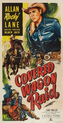 Covered Wagon Raid movie poster (1950) Poster MOV_78e02a64