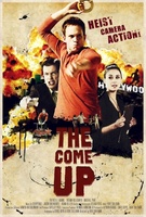 The Come Up movie poster (2012) Poster MOV_79a6bf44