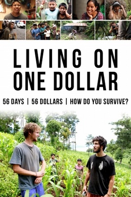 Living on One Dollar movie poster (2013) Poster MOV_7b5f3a15