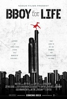BBoy for Life movie poster (2012) Sweatshirt #1068402