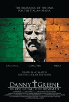 Danny Greene: The Rise and Fall of the Irishman movie poster (2009) Poster MOV_7ba7b706