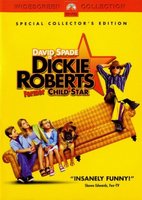 Dickie Roberts movie poster (2003) Sweatshirt #665469