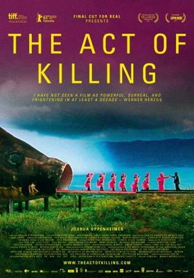 The Act of Killing movie poster (2012) Poster MOV_7da9bb5e