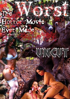 The Worst Horror Movie Ever Made movie poster (2005) Poster MOV_7e2832d1