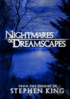 Nightmares and Dreamscapes: From the Stories of Stephen King movie poster (2006) Sweatshirt #643075