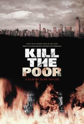 Kill the Poor movie poster (2006) Poster MOV_7e88a588