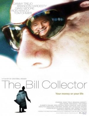 The Bill Collector movie poster (2010) poster