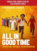 All in Good Time movie poster (2012) Poster MOV_7eca881f