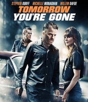 Tomorrow You're Gone movie poster (2012) hoodie #1071444