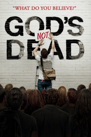 Gods Not Dead movie poster (2014) Poster MOV_7v0kwgoh