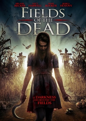 Fields of the Dead movie poster (2014) Poster MOV_806faad6