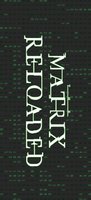 The Matrix Reloaded movie poster (2003) Longsleeve T-shirt #648721