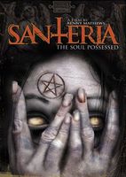 Santeria: The Soul Possessed movie poster (2006) t-shirt #MOV_820aa13f