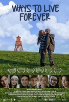 Ways to Live Forever movie poster (2010) hoodie #1074249