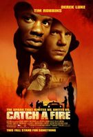 Catch A Fire movie poster (2006) t-shirt #MOV_848a493b