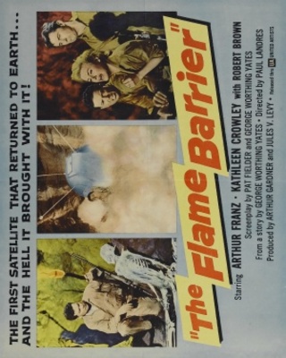 The Flame Barrier movie poster (1958) poster