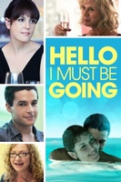 Hello I Must Be Going movie poster (2012) Poster MOV_859245c6