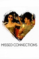 Missed Connections movie poster (2012) Poster MOV_85b2806c
