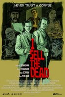 I Sell the Dead movie poster (2008) t-shirt #MOV_86d77fad