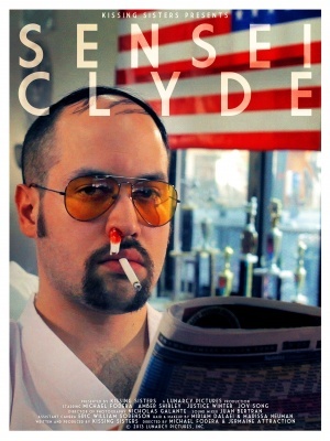 Sensei Clyde movie poster (2013) Poster MOV_89971833