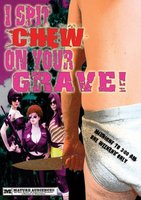 I Spit Chew on Your Grave movie poster (2008) Poster MOV_8a32dcbe