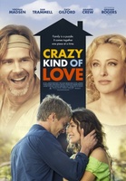 Crazy Kind of Love movie poster (2012) hoodie #1067213