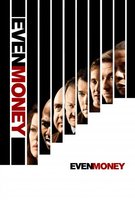 Even Money movie poster (2006) hoodie #631151