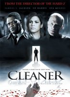 Cleaner movie poster (2007) Sweatshirt #666517