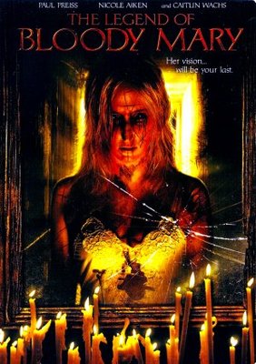 The Legend of Bloody Mary movie poster (2008) Poster MOV_8cd3a3d8