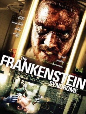 The Frankenstein Syndrome movie poster (2010) Poster MOV_8d8941ee