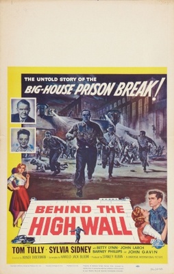 Behind the High Wall movie poster (1956) Poster MOV_8e190a2c