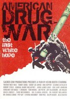 American Drug War: The Last White Hope movie poster (2007) Poster MOV_8f59e7c4