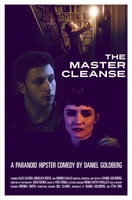 The Master Cleanse movie poster (2013) Poster MOV_91119c9f