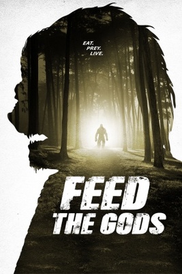 Feed the Gods movie poster (2014) Poster MOV_913c7b3f