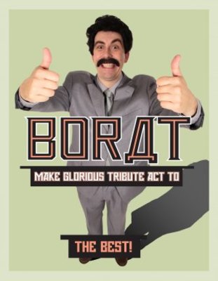 Borat: Cultural Learnings of America for Make Benefit Glorious Nation of Kazakhstan movie poster (2006) Poster MOV_91f93334