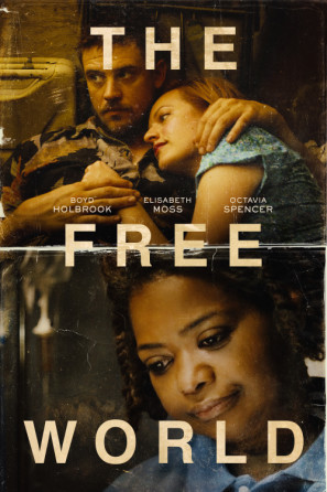 The Free World movie poster (2016) Poster MOV_93xxmcdl